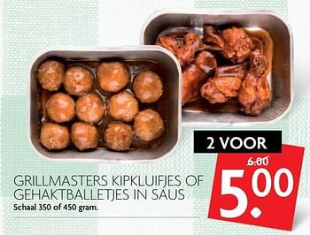 Aanbiedingen Grillmasters kipkluifjes of gehaktballetjes in saus - Huismerk - Deka Markt - Geldig van 28/05/2017 tot 03/06/2017 bij Deka Markt