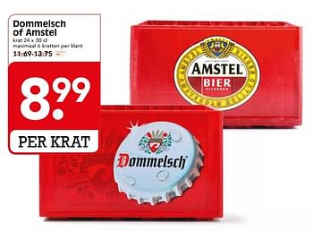 Aanbiedingen Dommelsch of amstel - Huismerk - Em-té - Geldig van 28/05/2017 tot 03/06/2017 bij Em-té