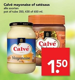 Aanbiedingen Calvé mayonaise of satésaus - Calve - Geldig van 28/05/2017 tot 05/06/2017 bij Deen Supermarkten