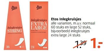 Aanbiedingen Inlegkruisjes extra large - Huismerk - Etos - Geldig van 29/05/2017 tot 04/06/2017 bij Etos