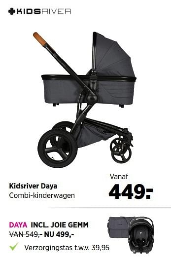 Aanbiedingen Kidsriver daya combi-kinderwagen - Kidsriver - Geldig van 28/05/2017 tot 19/06/2017 bij Babypark