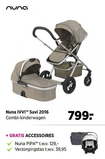 Aanbiedingen Nuna ivvi savi 2016 combi-kinderwagen - Nuna - Geldig van 28/05/2017 tot 19/06/2017 bij Babypark