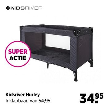 Aanbiedingen Kidsriver hurley inklapbaar - Kidsriver - Geldig van 28/05/2017 tot 19/06/2017 bij Babypark
