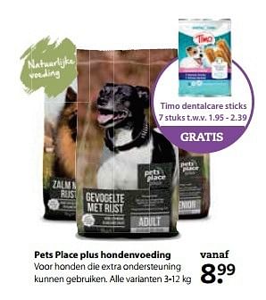 Aanbiedingen Pets place plus hondenvoeding - Petsplace - Geldig van 29/05/2017 tot 11/06/2017 bij Boerenbond