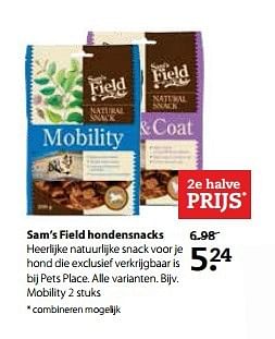 Aanbiedingen Sam`s field hondensnacks mobility - Sam's Field - Geldig van 29/05/2017 tot 11/06/2017 bij Boerenbond