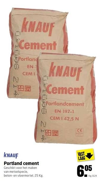 Aanbiedingen Portland cement - Knauf - Geldig van 29/05/2017 tot 11/06/2017 bij Formido