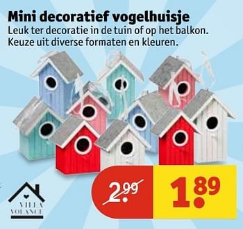 Aanbiedingen Mini decoratief vogelhuisje - Villa Volance - Geldig van 30/05/2017 tot 11/06/2017 bij Kruidvat