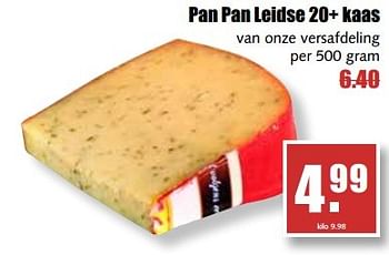 Aanbiedingen Pan pan leidse 20+ kaas van onze versafdeling - Huismerk - MCD Supermarkten - Geldig van 29/05/2017 tot 03/06/2017 bij MCD Supermarkten
