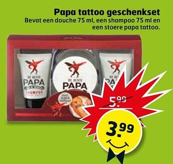 Aanbiedingen Papa tattoo geschenkset - Papa - Geldig van 30/05/2017 tot 04/06/2017 bij Trekpleister