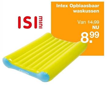 Aanbiedingen Intex opblaasbaar waskussen - Intex - Geldig van 28/05/2017 tot 19/06/2017 bij Baby & Tiener Megastore