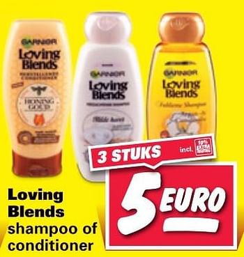 Aanbiedingen Loving blends shampoo of conditioner - Garnier - Geldig van 29/05/2017 tot 04/06/2017 bij Nettorama