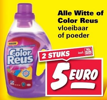 Aanbiedingen Alle witte color reus vloeibaar of poeder - Reus - Geldig van 29/05/2017 tot 04/06/2017 bij Nettorama
