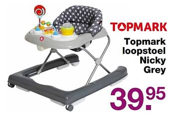Aanbiedingen Topmark loopstoel nicky grey - Topmark - Geldig van 28/05/2017 tot 19/06/2017 bij Baby & Tiener Megastore