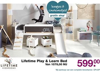 Aanbiedingen Lifetime play + learn bed - Lifetime Kidsrooms - Geldig van 28/05/2017 tot 19/06/2017 bij Baby & Tiener Megastore