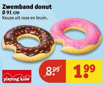 Aanbiedingen Zwemband donut - Playing Kids - Geldig van 30/05/2017 tot 11/06/2017 bij Kruidvat