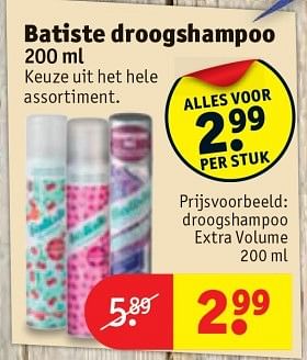 Aanbiedingen Droogshampoo extra volume - Batiste - Geldig van 30/05/2017 tot 11/06/2017 bij Kruidvat