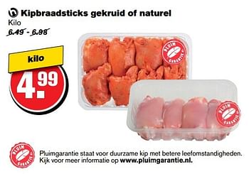 Aanbiedingen Kipbraadsticks gekruid of naturel - Huismerk - Hoogvliet - Geldig van 31/05/2017 tot 06/06/2017 bij Hoogvliet