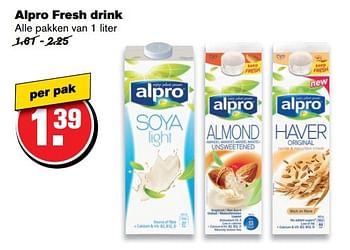 Aanbiedingen Alpro fresh drink - Alpro Soya - Geldig van 31/05/2017 tot 06/06/2017 bij Hoogvliet
