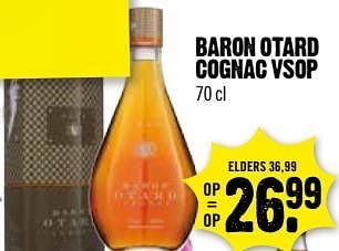 Aanbiedingen Baron otard cognac vsop - Baron Otard - Geldig van 04/06/2017 tot 10/06/2017 bij Dirk III