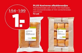 Aanbiedingen Plus koelverse afbakbroodjes - Huismerk - Plus - Geldig van 04/06/2017 tot 10/06/2017 bij Plus