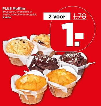Aanbiedingen Plus muffins - Huismerk - Plus - Geldig van 04/06/2017 tot 10/06/2017 bij Plus