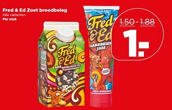 Aanbiedingen Fred + ed zoet broodbeleg - Fred &amp; Ed - Geldig van 04/06/2017 tot 10/06/2017 bij Plus