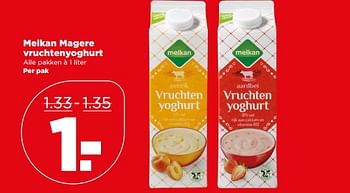 Aanbiedingen Melkan magere vruchtenyoghurt - Melkan - Geldig van 04/06/2017 tot 10/06/2017 bij Plus