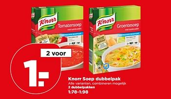 Aanbiedingen Knorr soep dubbelpak - Knorr - Geldig van 04/06/2017 tot 10/06/2017 bij Plus