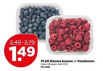 Aanbiedingen Plus blauwe bessen of frambozen - Huismerk - Plus - Geldig van 04/06/2017 tot 10/06/2017 bij Plus