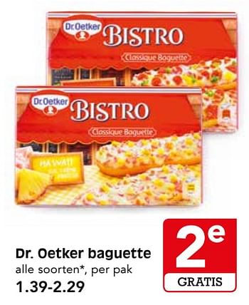 Aanbiedingen Dr. oetker baguette - Dr. Oetker - Geldig van 04/06/2017 tot 10/06/2017 bij Em-té