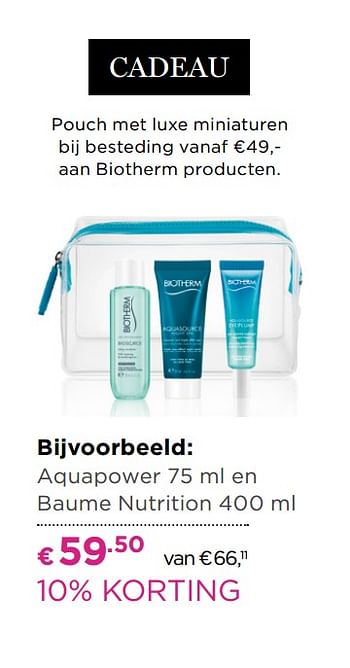 Aanbiedingen Aquapower en baume nutrition - Biotherm - Geldig van 30/05/2017 tot 18/06/2017 bij Ici Paris XL