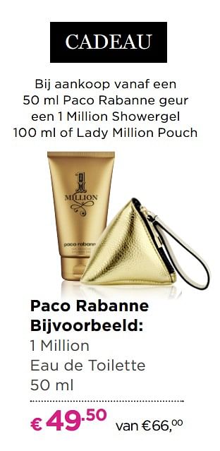 Aanbiedingen Paco rabanne bijvoorbeeld: 1 million eau de toilette - Paco Rabanne - Geldig van 30/05/2017 tot 18/06/2017 bij Ici Paris XL