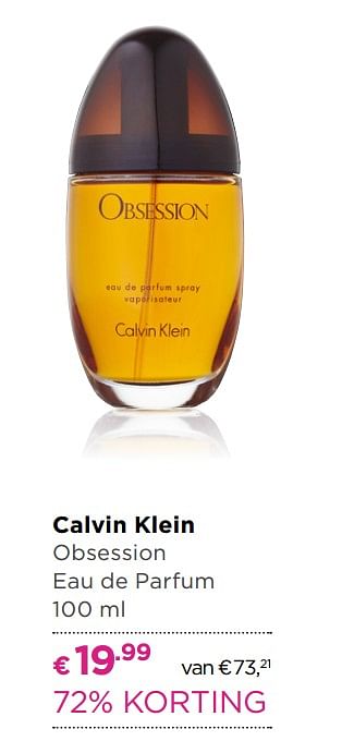 Aanbiedingen Calvin klein obsession eau de parfum - Calvin Klein - Geldig van 30/05/2017 tot 18/06/2017 bij Ici Paris XL