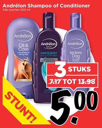 Aanbiedingen Andrélon shampoo of conditioner - Andrelon - Geldig van 04/06/2017 tot 10/06/2017 bij Vomar