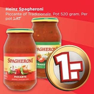 Aanbiedingen Heinz spagheroni piccante of tradizionale - Heinz - Geldig van 04/06/2017 tot 10/06/2017 bij Vomar