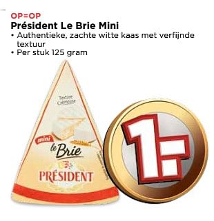 Aanbiedingen Président le brie mini - Président - Geldig van 04/06/2017 tot 10/06/2017 bij Vomar