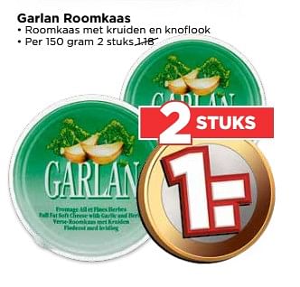 Aanbiedingen Garlan roomkaas - Garlan - Geldig van 04/06/2017 tot 10/06/2017 bij Vomar