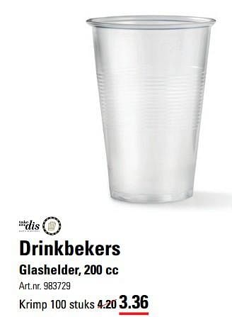 Aanbiedingen Drinkbekers glashelder - Takedis - Geldig van 31/05/2017 tot 19/06/2017 bij Sligro