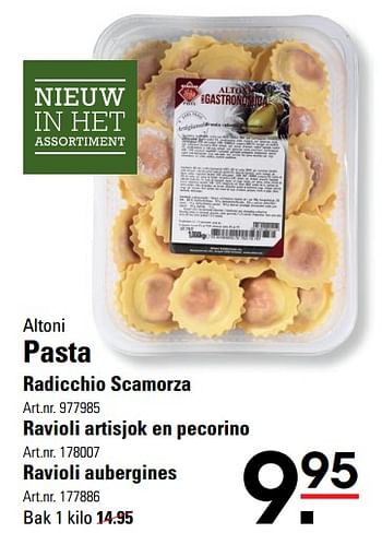 Aanbiedingen Altoni pasta radicchio scamorza - Altoni - Geldig van 31/05/2017 tot 19/06/2017 bij Sligro