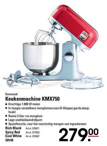 Aanbiedingen Kenwood keukenmachine kmx750 - Kenwood - Geldig van 02/06/2017 tot 19/06/2017 bij Sligro