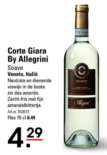 Aanbiedingen Corte giara by allegrini soave veneto, italië - Witte wijnen - Geldig van 01/06/2017 tot 19/06/2017 bij Sligro