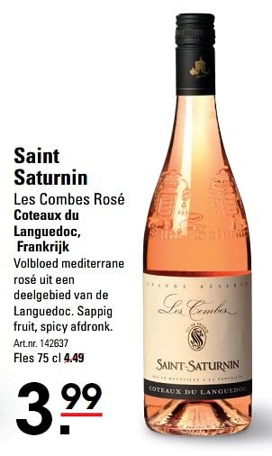 Aanbiedingen Saint saturnin les combes rosé coteaux du languedoc, frankrijk - Rosé wijnen - Geldig van 01/06/2017 tot 19/06/2017 bij Sligro