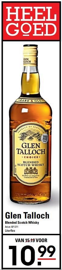 Aanbiedingen Glen talloch blended scotch whisky - Glen Talloch - Geldig van 01/06/2017 tot 19/06/2017 bij Sligro