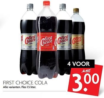 Aanbiedingen First choice cola - First choice - Geldig van 04/06/2017 tot 10/06/2017 bij Deka Markt