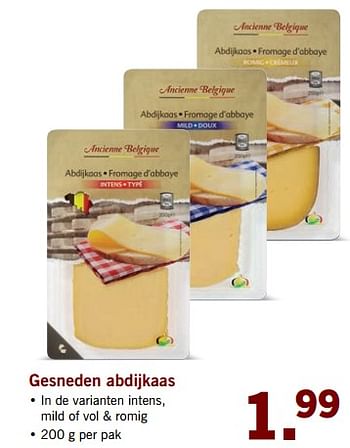 Aanbiedingen Gesneden abdijkaas - Ancienne Belgique - Geldig van 05/06/2017 tot 10/06/2017 bij Lidl