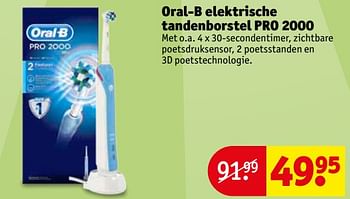 Aanbiedingen Oral-b elektrische tandenborstel pro 2000 - Oral-B - Geldig van 06/06/2017 tot 11/06/2017 bij Kruidvat
