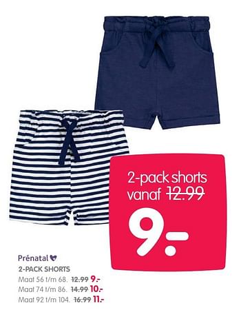 Aanbiedingen 2-pack shorts - Prenatal - Geldig van 06/06/2017 tot 16/07/2017 bij Prenatal