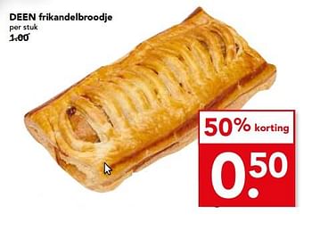 Aanbiedingen Deen frikandelbroodje - Huismerk deen supermarkt - Geldig van 04/06/2017 tot 10/06/2017 bij Deen Supermarkten