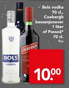 Aanbiedingen Bols vodka , coebergh bessenjenever of passoã - Huismerk deen supermarkt - Geldig van 04/06/2017 tot 10/06/2017 bij Deen Supermarkten