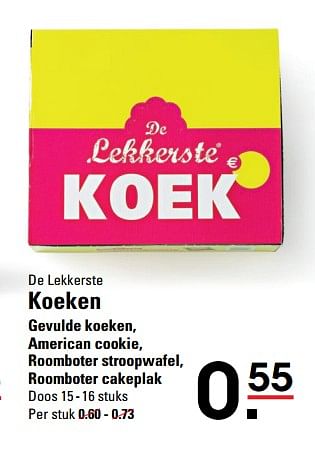 Aanbiedingen De lekkerste koeken gevulde koeken, american cookie, roomboter stroopwafel, roomboter cakeplak - De Lekkerste - Geldig van 01/06/2017 tot 19/06/2017 bij Sligro